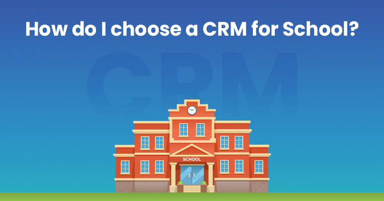 CRM for Schools