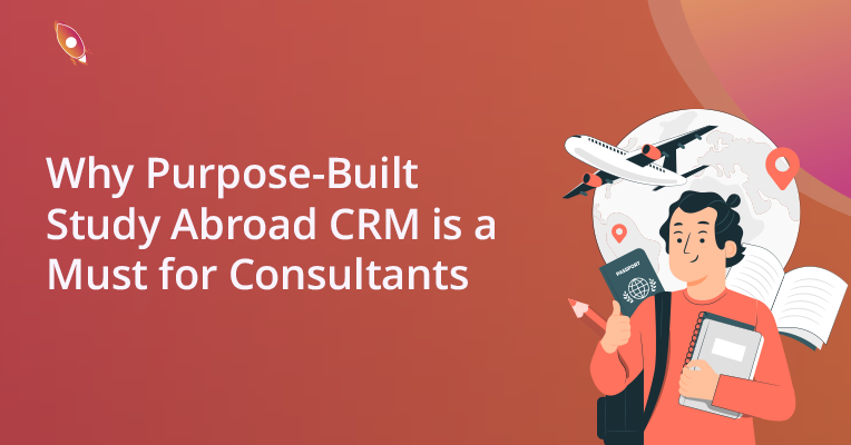 Discover why a purpose-built study abroad CRM is essential for consultants. Learn how specialized CRM software like Meritto enhances efficiency, streamlines operations, and boosts client satisfaction. Explore the best CRM features tailored for overseas education consultants.