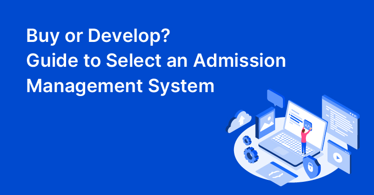 Discover how to choose between buying or developing an admission management system. Learn why Meritto's enrollment automation software is the ideal solution for educational institutions, offering features like centralized lead management, automated communication, and advanced analytics to streamline the admissions process and enhance student engagement.