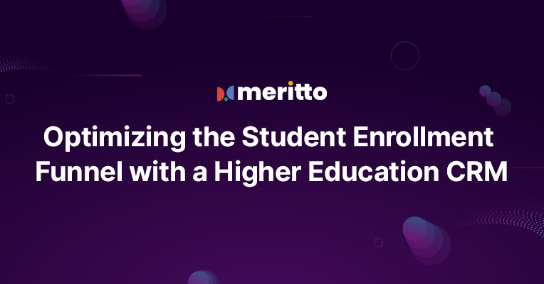 Meritto CRM empowering higher education institutions to improve admissions and student engagement.