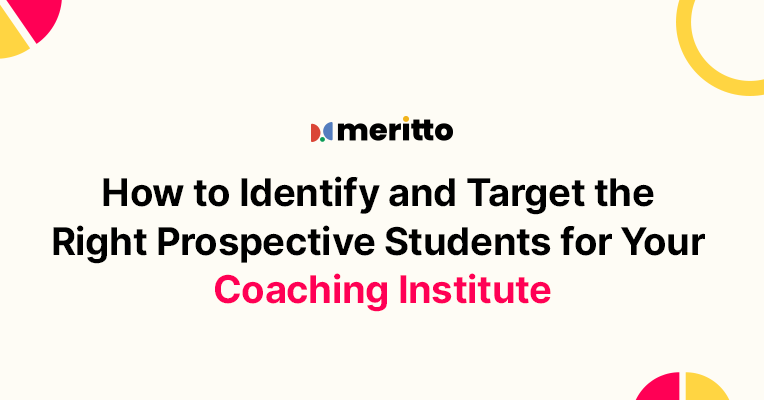 Dashboard showcasing Meritto’s Enrolment CRM for coaching institutes with lead segmentation and performance insights.