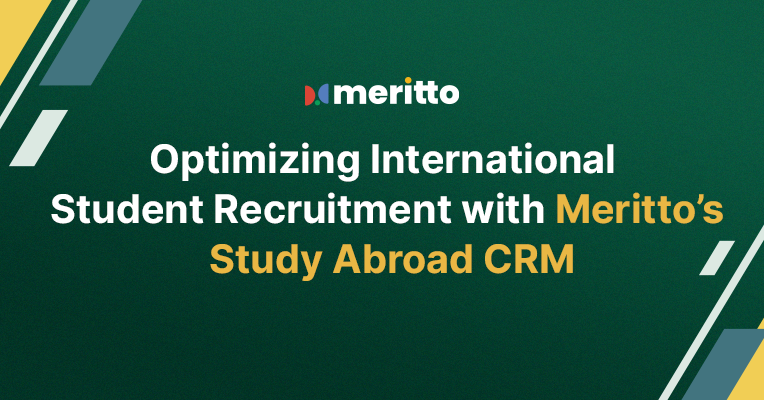 Meritto’s Study Abroad CRM dashboard showcasing lead centralization, real-time tracking, and automated workflows for education consultancies.