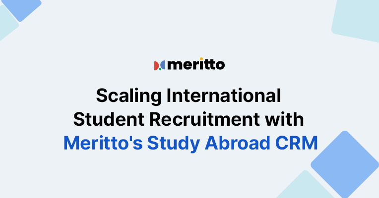 Meritto’s Study Abroad CRM interface showcasing features for lead management, communication tools, and dynamic reporting.