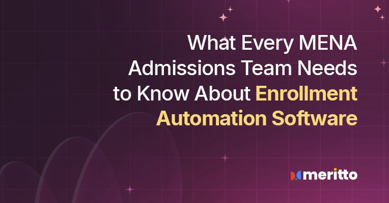 AI-driven enrollment automation software streamlining the admissions process in MENA’s education sector, boosting conversion rates and student engagement.